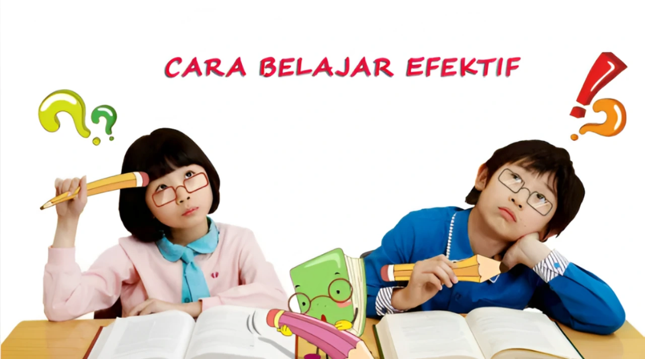 Tips Belajar yang Efektif untuk Meningkatkan Hasil Belajar